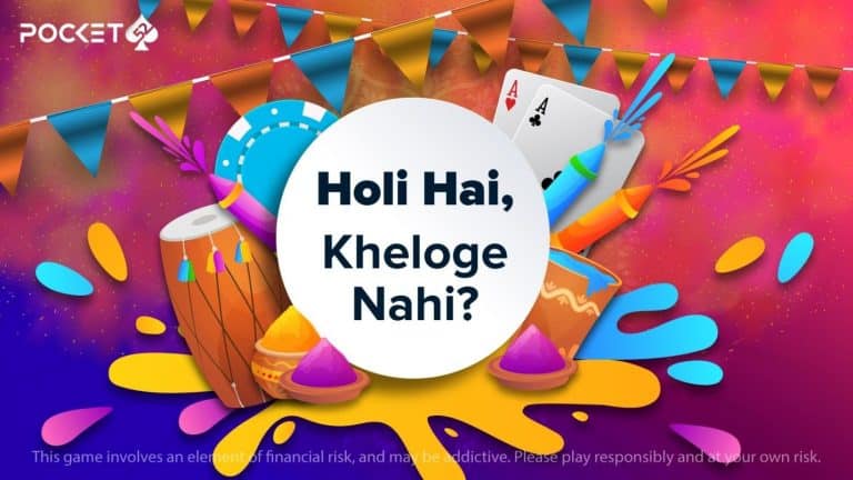 Pocket52 Holi Mania – Join the Biggest Holi Bash with 10 consecutive free-to-play Poker Tournaments