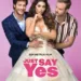 All the details about Netflix upcoming film ‘Just Say Yes’