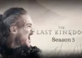 The Last Kingdom (Season 5): Will It Depicts the Flashbacks of Uhtred’s Upbringing