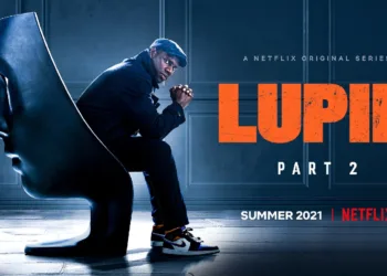 Upcoming Netflix Series ‘Lupin(Part-2)’- All We Know So Far
