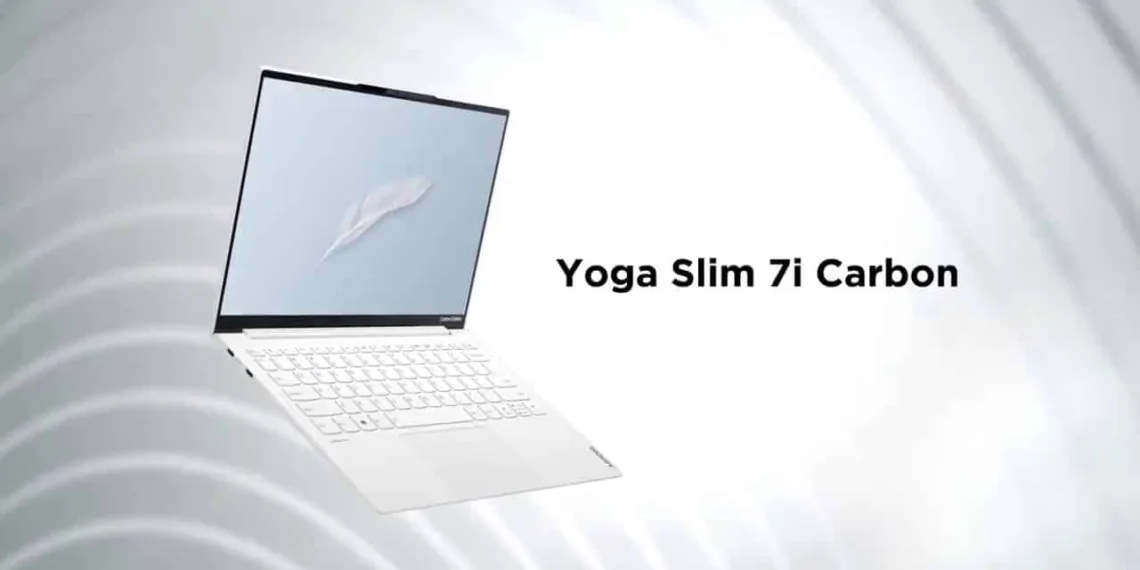 Lenovo Yoga 7i Carbon launched in India with Tiger Lake platform