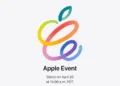 Apple Event officially confirmed on April 20
