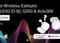 TCL MoveAudio S150, MoveAudio S200, ACTV500 TWS Earphones Launched in India