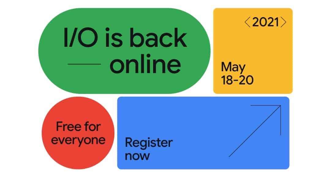 Google I/O Event 2021 Live Broadcast from 18th-20th May