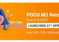 POCO M2 Reloaded Launching on 21st April in India