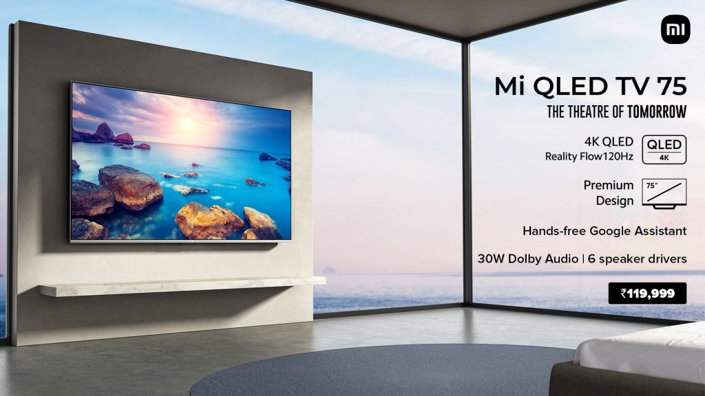 EzpGqLiVgAYEzgN Mi QLED TV 75 with 4K resolution and 120Hz launched in India for Rs.1,19,999