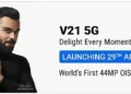 Vivo V21 5G Launching on 29th April in India
