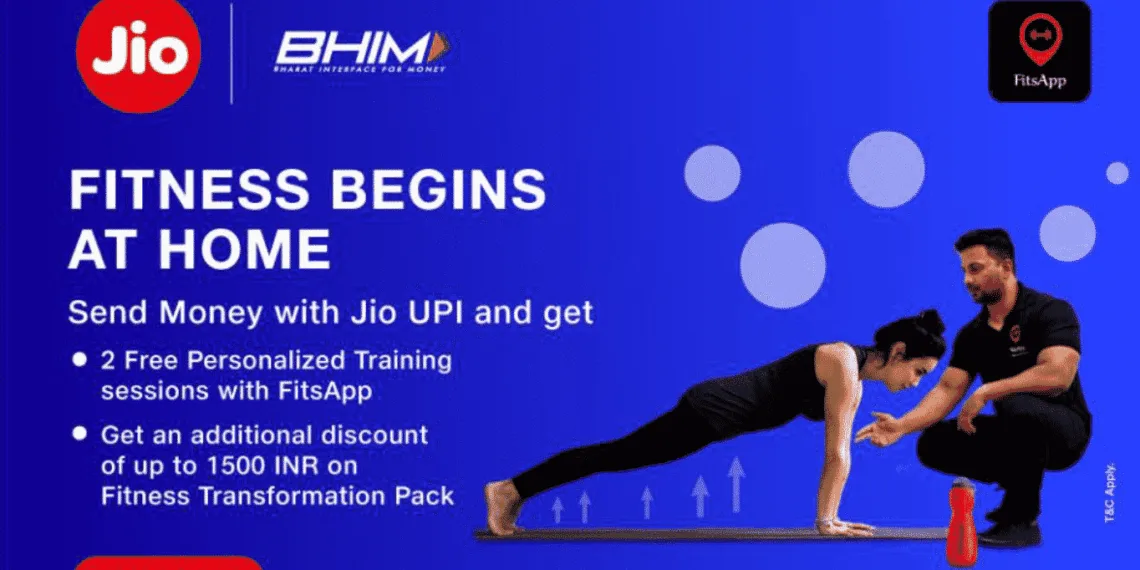 Now send money via Jio UPI to get offers from FitsApp