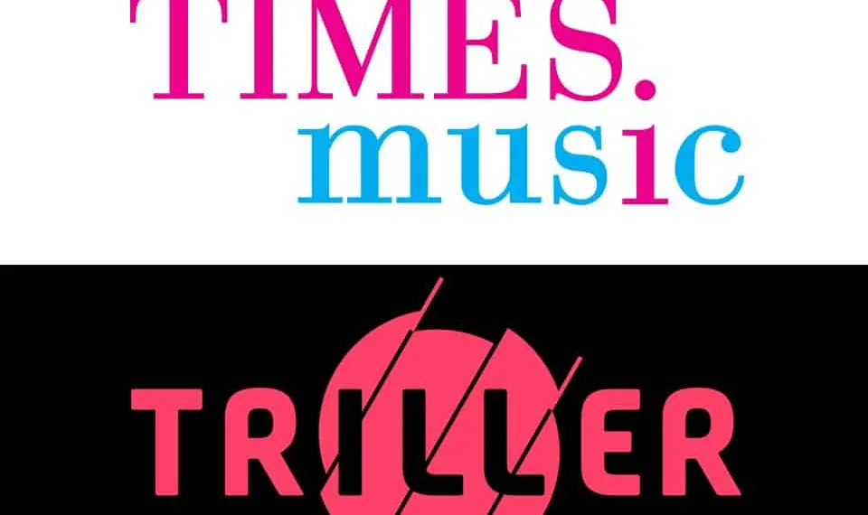 Times Music And Viral Video Sharing App Triller Announce Their Global Licensing Partnership