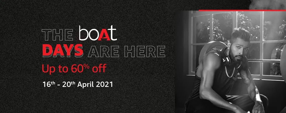 boAt Days are here to catch you up special discounts_TechnoSports.co.in