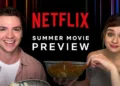 “Netflix Film Preview”: Netflix has revealed all the upcoming Summer shows in 2021