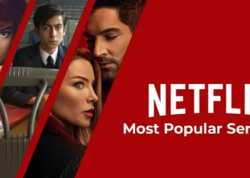 The List of Most Viewed Series in the history of Netflix