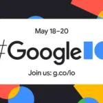 Google I/O 2021: All The Major Announcements
