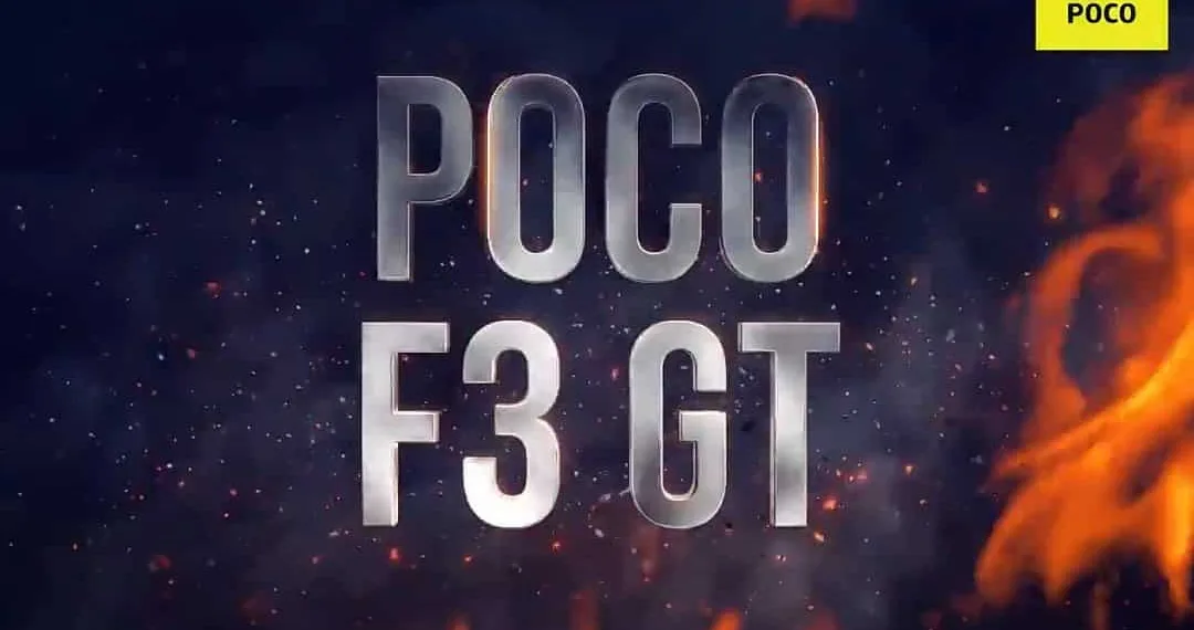 POCO F3 GT India Launch Officially confirmed in Q3 2021
