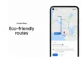 Google Maps brings new eco-friendly and safety features