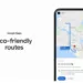 Google Maps brings new eco-friendly and safety features