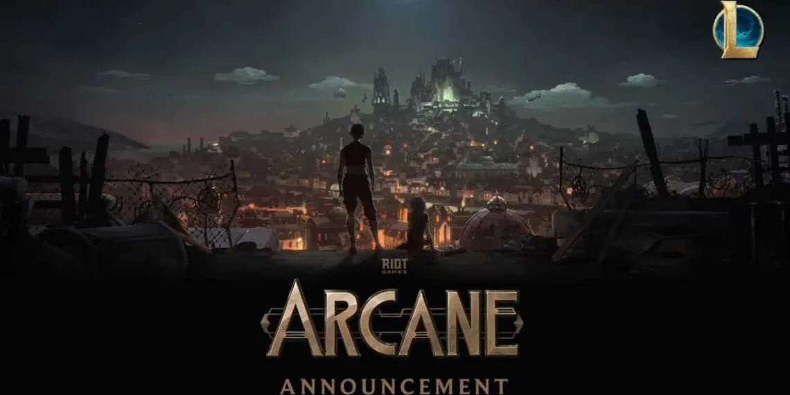 “Arcane”: Netflix has announced League of Legend’s Animated Series