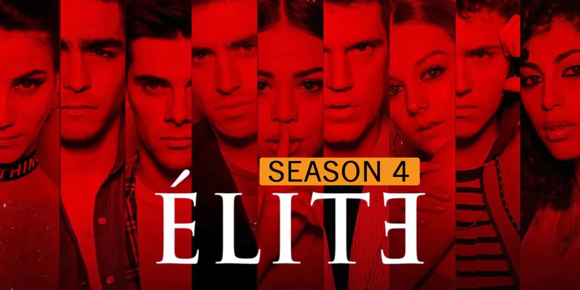 Elite(Season 4)