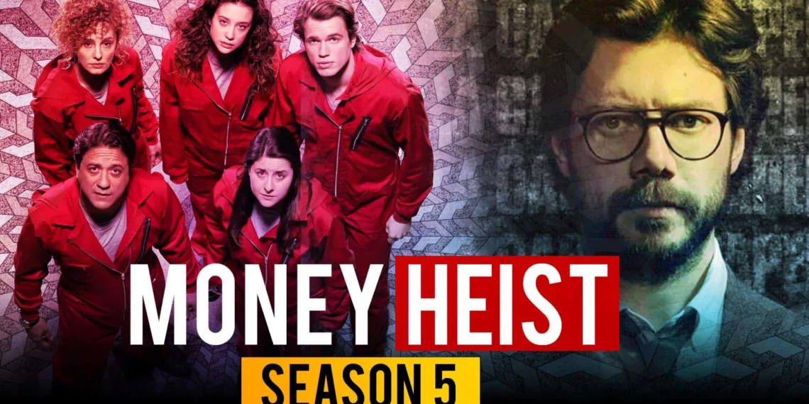 Money Heist(Season 5)