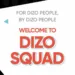DIZO officially announced its online community name 'DIZO Squad'