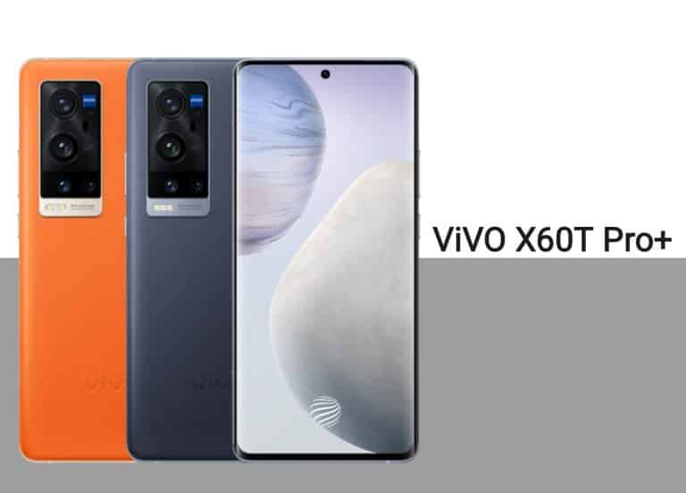 VIVO X60T Pro+ Launched: specifications and pricing