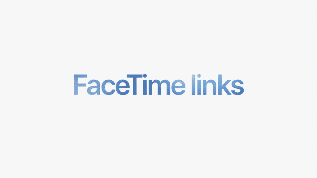 iOS 15 will bring FaceTime to PC, will permit Android users to join through web