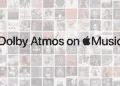 Apple Music now starts rolling out Doly Atmos Spatial Audio and lossless streaming