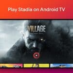 Google Stadia finally arrives on Android TV