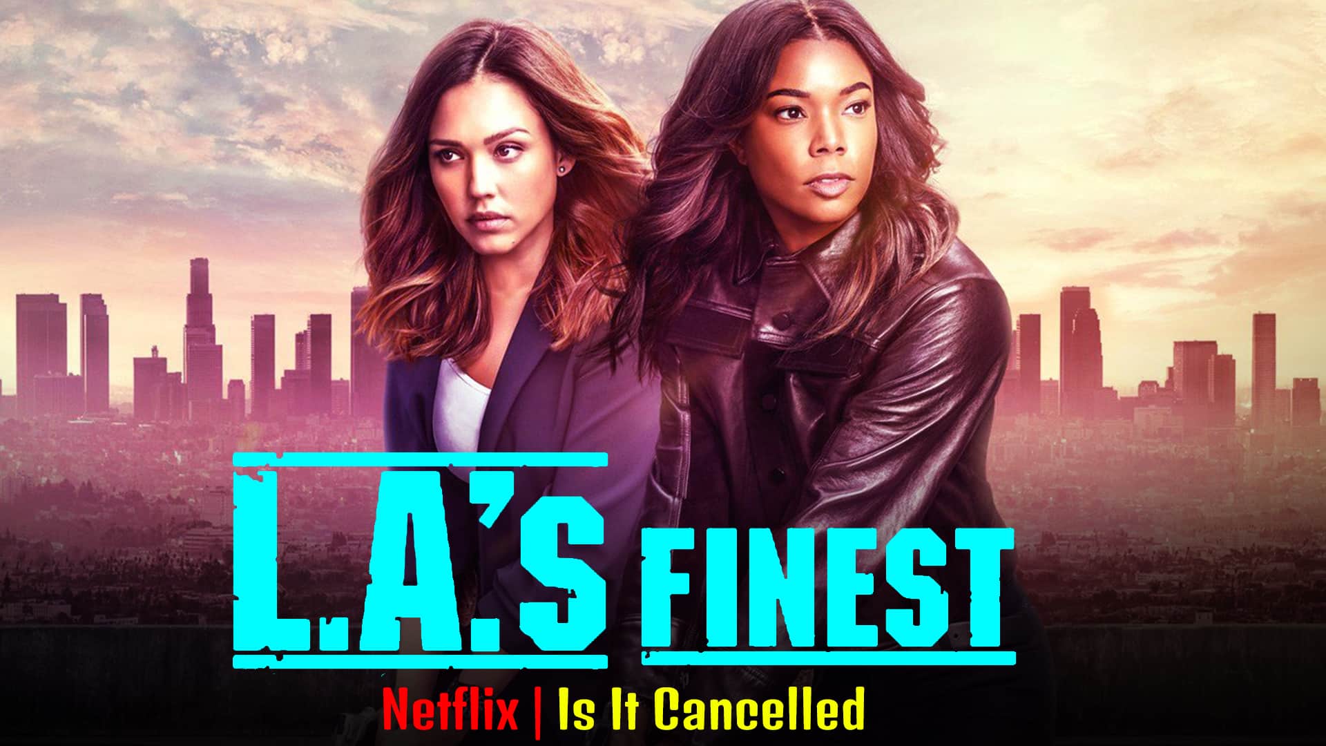 L.A.'s Finest L.A.'s Finest