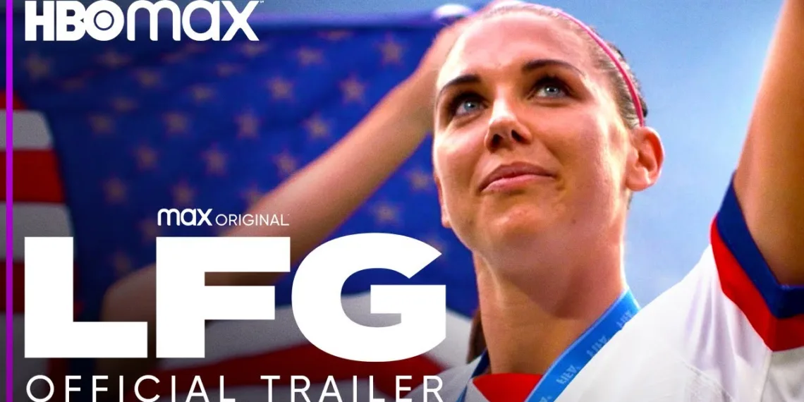 “LFG”: The Official Trailer of Sports Documentary has been released by HBO Max