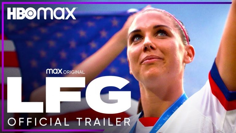 “LFG”: The Official Trailer of Sports Documentary has been released by HBO Max