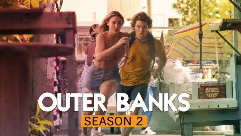 “Outer Banks(Season 2)”: All the Latest Updates that We Need to Know