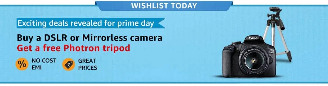 Buy a DLSR or Mirrorless camera on Amazon Prime Day and get a free tripod