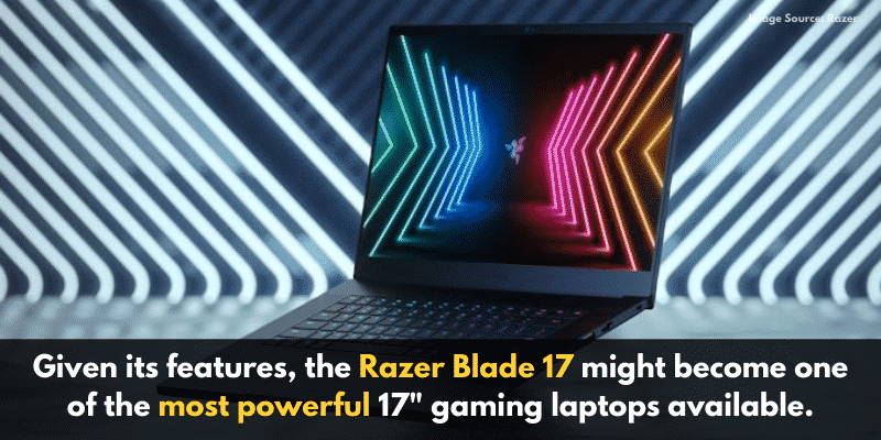 Content 19 Razer's new Blade 17 flaunts the Most Powerful Intel Processor in a Razer Laptop