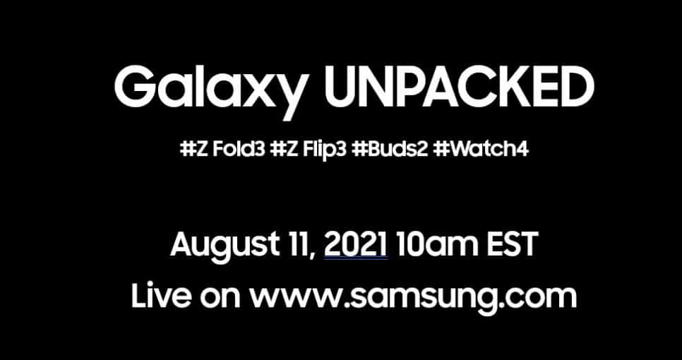 Samsung Galaxy Unpacked Event is on 11th August