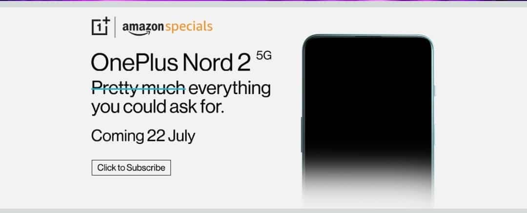 OnePlus Nord 2 5G will launch on 22nd July