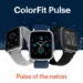 Noise ColorFit Pulse - 1_TechnoSports.co.in