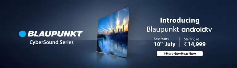 Blaupunkt brings four new ‘Made in India’ Android Smart TVs, starting at Rs 14,999