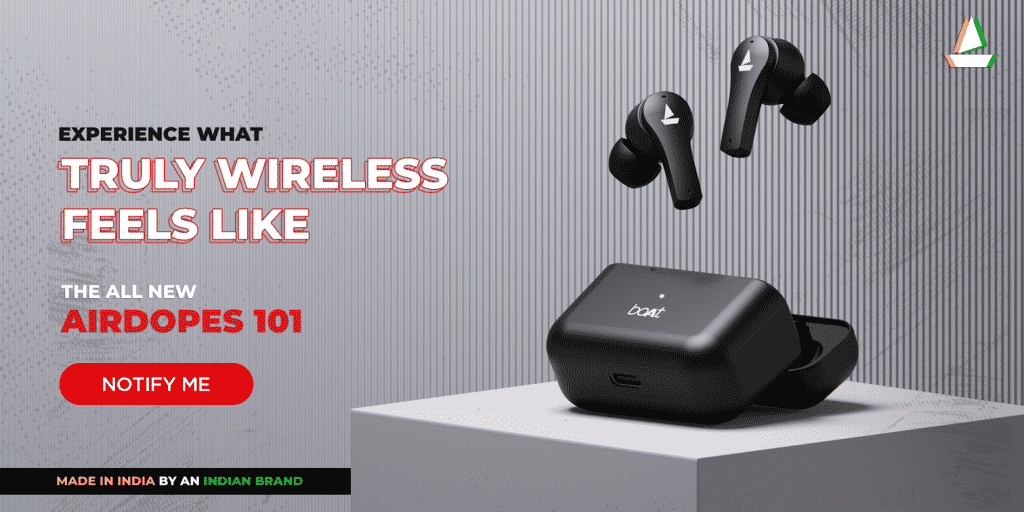 boAt Airdopes 101 comes on sale today via Flipkart_TechnoSports.co.in
