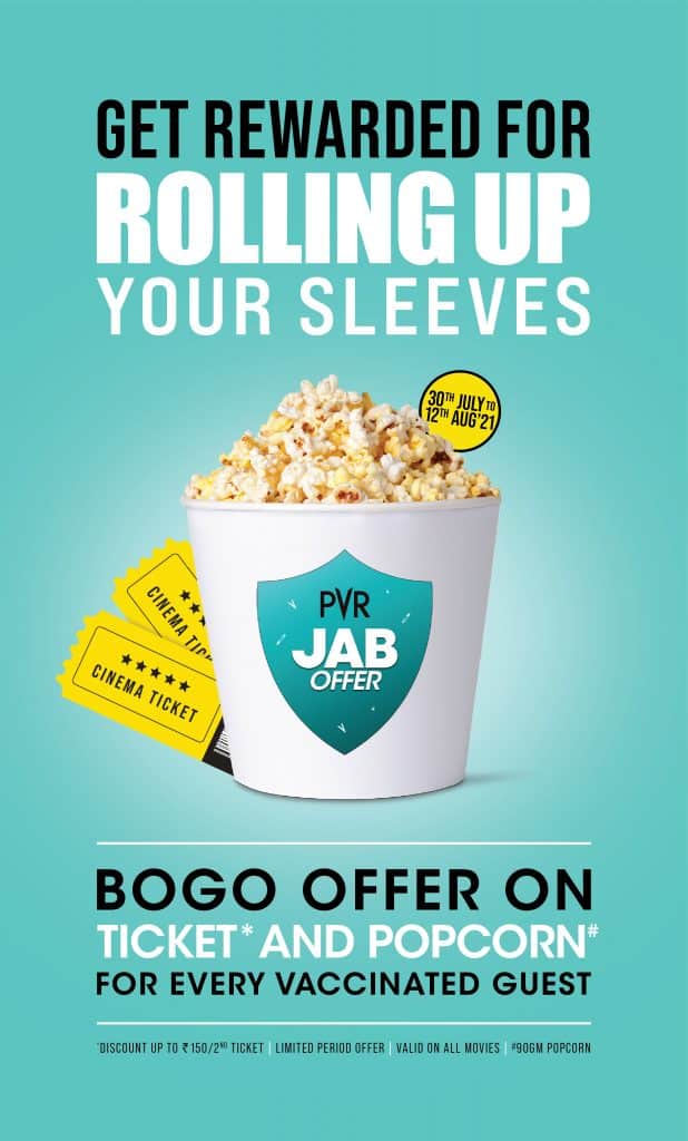 PVR Cinemas introduces a special ‘JAB Offer’: Free Ticket for Every Vaccinated Guest as a welcome gesture on reopening