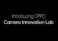 OPPO sets up specialised camera innovation lab at Hyderabad Research centre