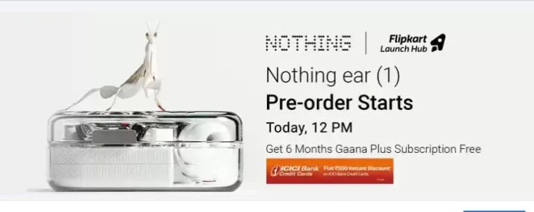 NOTHING Ear (1) Pre-orders are starting today in India at 12 PM through Flipkart