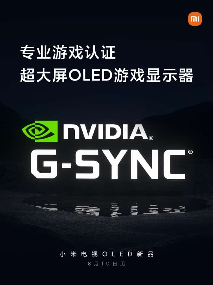 Xiaomi Mi OLED TV With NVIDIA G SYNC 2 Xiaomi will unveil Mi OLED TVs with NVIDIA G-SYNC technology