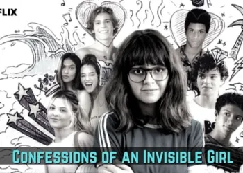 “Confessions of an Invisible Girl”: All the Latest Updates about the Brazilian Film
