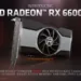 AMD’s Radeon RX 6600 XT GPU can reportedly achieve an overclock up to 2,800 MHz
