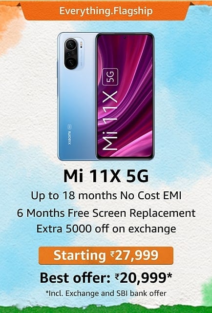 You can get Mi 11X 5G for just ₹20,999 with 18 months No Cost EMI at Amazon Great Freedom Festival