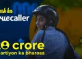 Celebrating the trust of 20 crores users in India, Truecaller launches "Desh ka Truecaller" brand campaign
