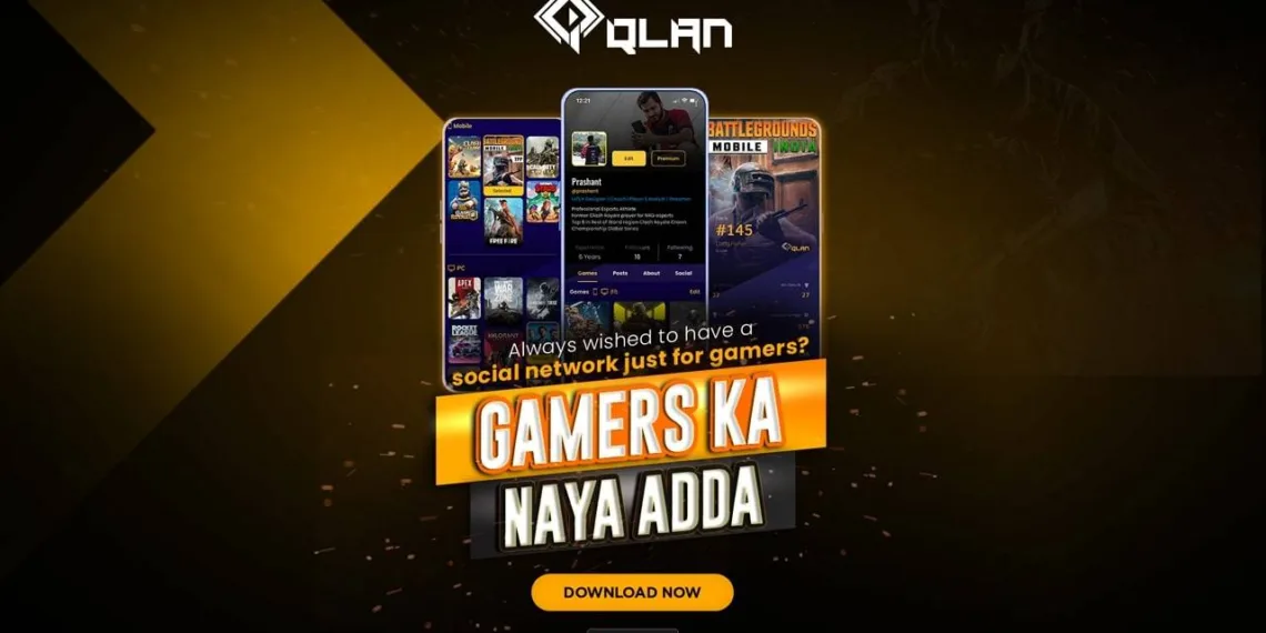 Qlan: The Gamers’ exclusive Social Network platform launched with 50,000 pre-registration on the Google Play Store