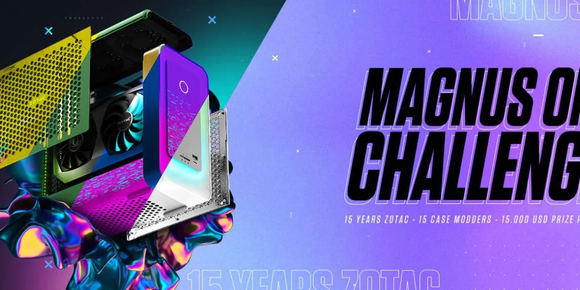 ZOTAC brings MAGNUS ONE Challenge in celebration of ZOTAC’s 15 Years of Excellence!