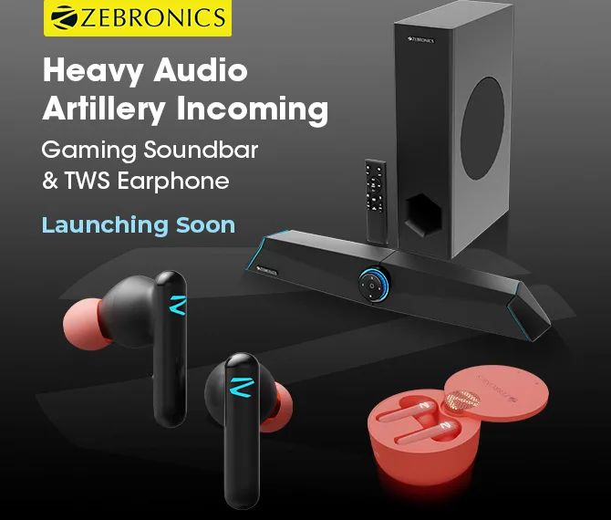 Zebronics Zeb - Sonic Bar 100 and Zebronics Zeb - Sound Boom G1 Launching Soon_TechnoSports.co.in